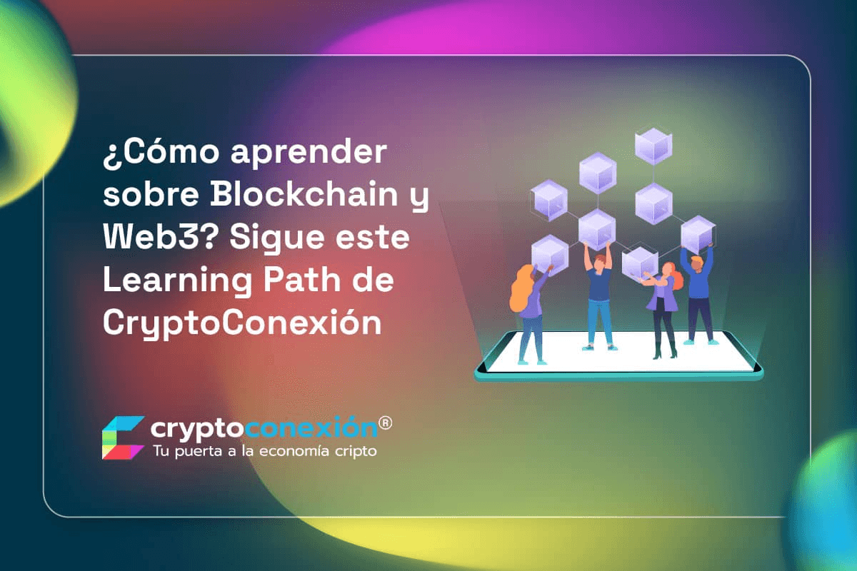 ¿Cómo aprender sobre Blockchain y Web3? 