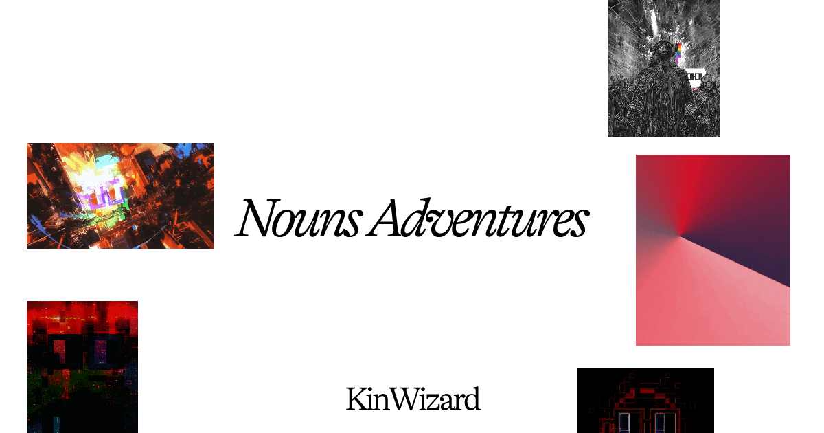 KinWizard | Nouns Adventures | Gallery